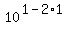 10%5E%281-2%2A1%29