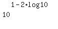 10%5E%281-2%2Alog%2810%29%29