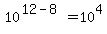 10%5E%2812-8%29+=+10%5E4