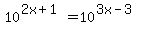 10%5E%282x+%2B+1%29+=+10%5E%283x+-+3%29