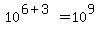 10%5E%286%2B3%29+=+10%5E9