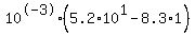10%5E-+3%2A%285.2+%2A+10%5E1+-+8.3+%2A+1%29