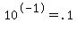 10%5E-1=.1