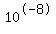 10%5E-8
