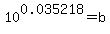 10%5E0.035218+=+b