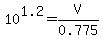 10%5E1.2+=+V%2F0.775