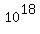 10%5E18