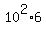 10%5E2%2A6