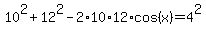 10%5E2%2B12%5E2-2%2A10%2A12%2Acos%28x%29=4%5E2
