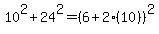 10%5E2%2B24%5E2=%286%2B2%2810%29%29%5E2