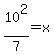 10%5E2%2F7+=+x