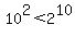 10%5E2%3C2%5E10