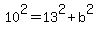 10%5E2=13%5E2%2Bb%5E2
