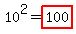 10%5E2=highlight%28100%29