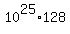 10%5E25%2A128