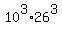 10%5E3+%2A+26%5E3