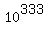 10%5E333