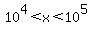 10%5E4+%3C+x+%3C+10%5E5