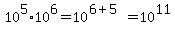 10%5E5+%2A+10%5E6+=+10%5E%286%2B5%29=+10%5E11