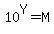 10%5EY=M