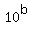 10%5Eb