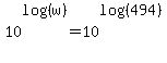 10%5Elog%28%28w%29%29=10%5Elog%28%28494%29%29