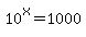 10%5Ex=1000
