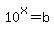 10%5Ex=b