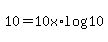 10+=+10x%2Alog%2810%29