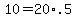 10+=+20%2A.5