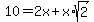 10+=+2x%2Bx%2Asqrt%282%29