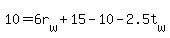10+=+6r%5Bw%5D+%2B+15+-+10+-+2.5t%5Bw%5D