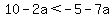 10-2a%3C-5-7a