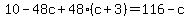 10-48c%2B48%28c%2B3%29=116-c