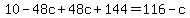 10-48c%2B48c%2B144=116-c