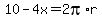 10-4x=2pi%2Ar