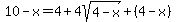 10-x=4%2B4sqrt%284-x%29%2B%284-x%29