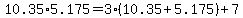 10.35%2A5.175=3%2810.35%2B5.175%29%2B7