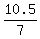 10.5%2F7