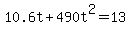 10.6t%2B490t%5E2=13