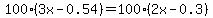 100%283x-0.54%29=100%282x-0.3%29