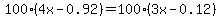 100%284x-0.92%29=100%283x-0.12%29
