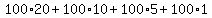 100%2A20+%2B+100%2A10+%2B+100%2A5+%2B+100%2A1