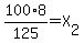 100%2A8%2F125=X%5B2%5D