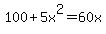 100%2B5x%5E2=60x