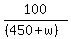 100%2F%28%28450%2Bw%29%29