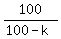 100%2F%28100-k%29