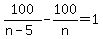 100%2F%28n-5%29-100%2Fn=1