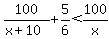 100%2F%28x%2B10%29%2B5%2F6%3C100%2Fx