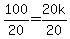 100%2F20=20k%2F20